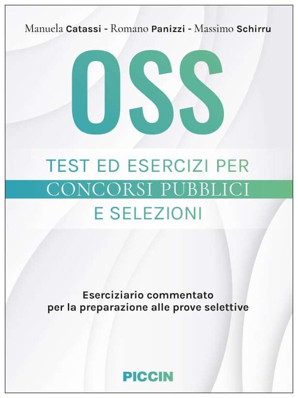 Oss, Test Ed Esercizi Per Concorsi Pubblici E Selezioni: Eserciziario ...